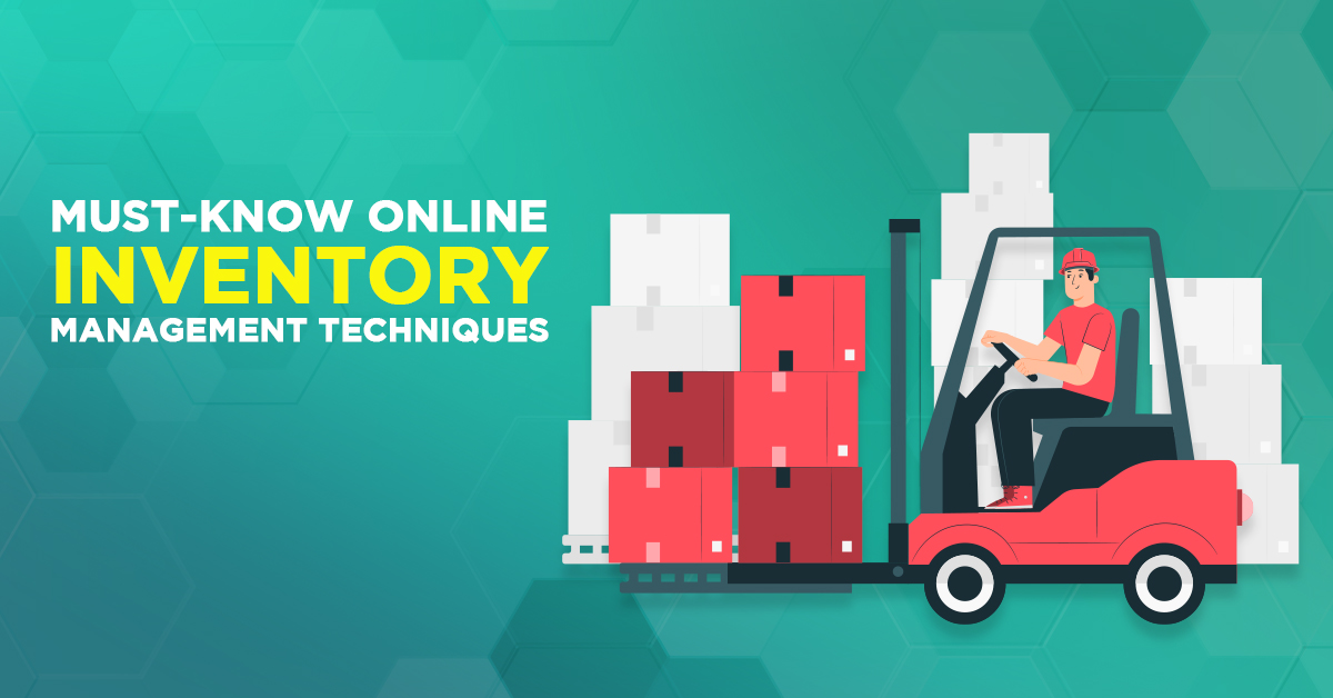 Must-Know Online Inventory Management Techniques